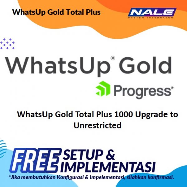 WhatsUp Gold Total Plus 1000 Upgrade to Unrestricted
